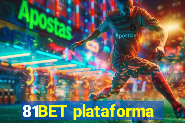 81BET plataforma